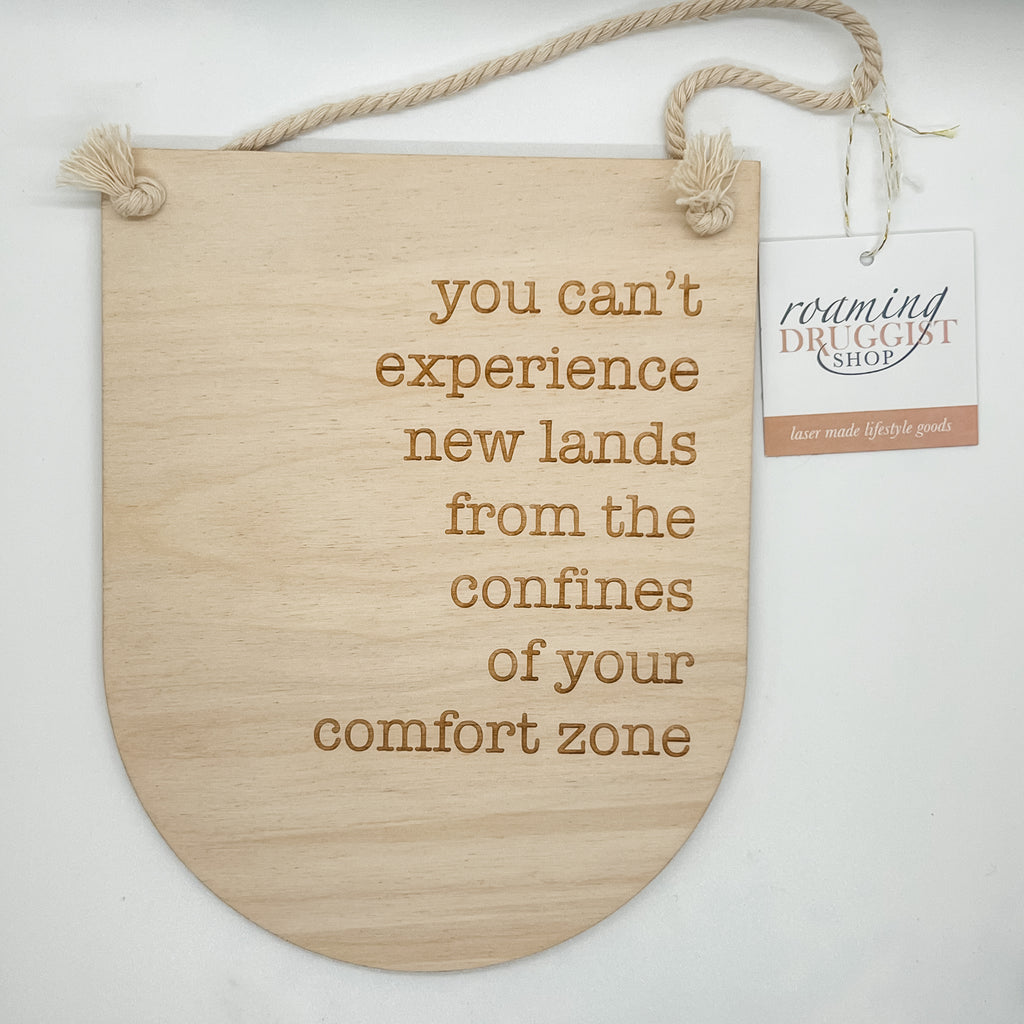 Comfort Zone Wood Banner