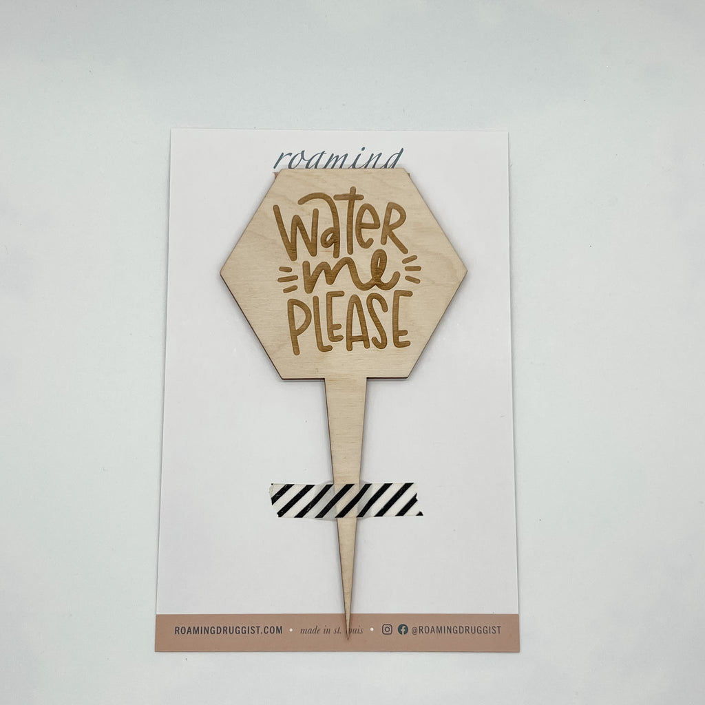 Water Me Please Plant Marker