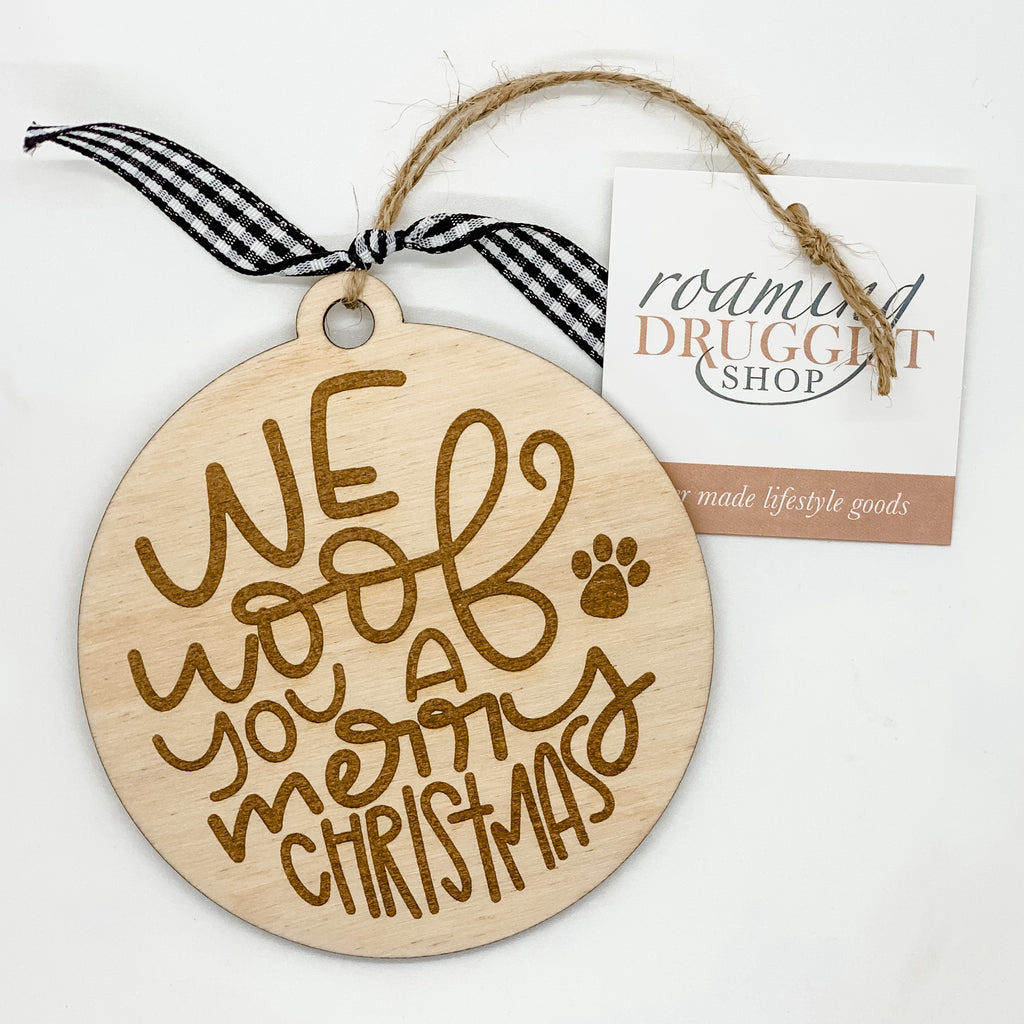 We Woof You A Merry Christmas Ornament
