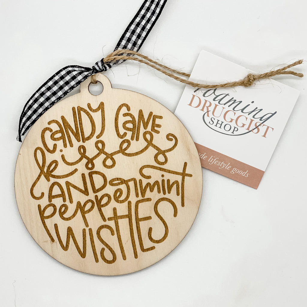 Candy Cane Kisses and Peppermint Wishes Ornament