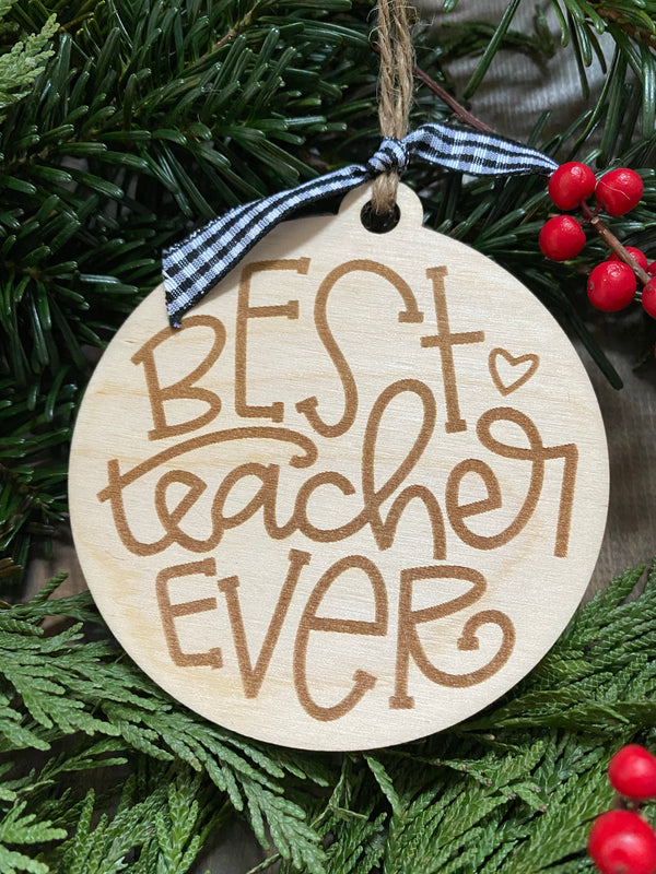 Best Teacher Ever Ornament