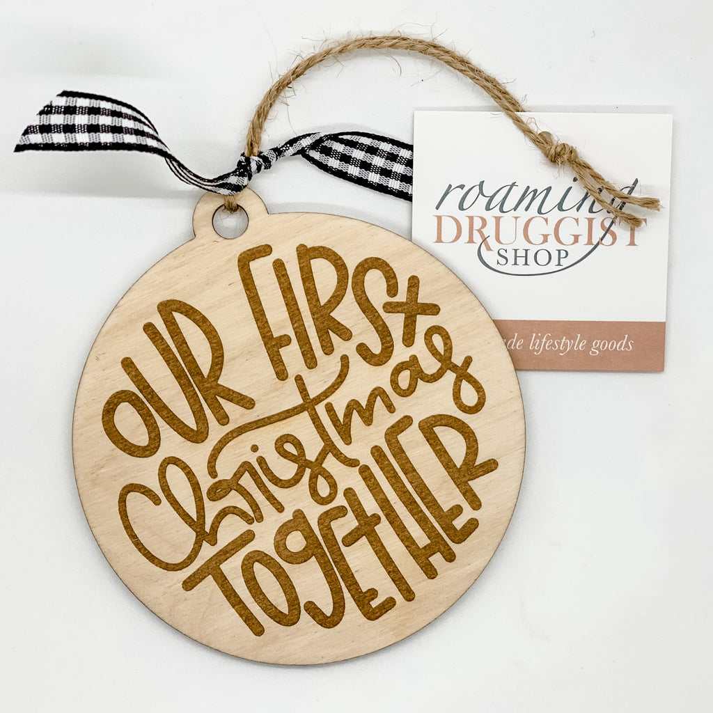 Our First Christmas Together Ornament