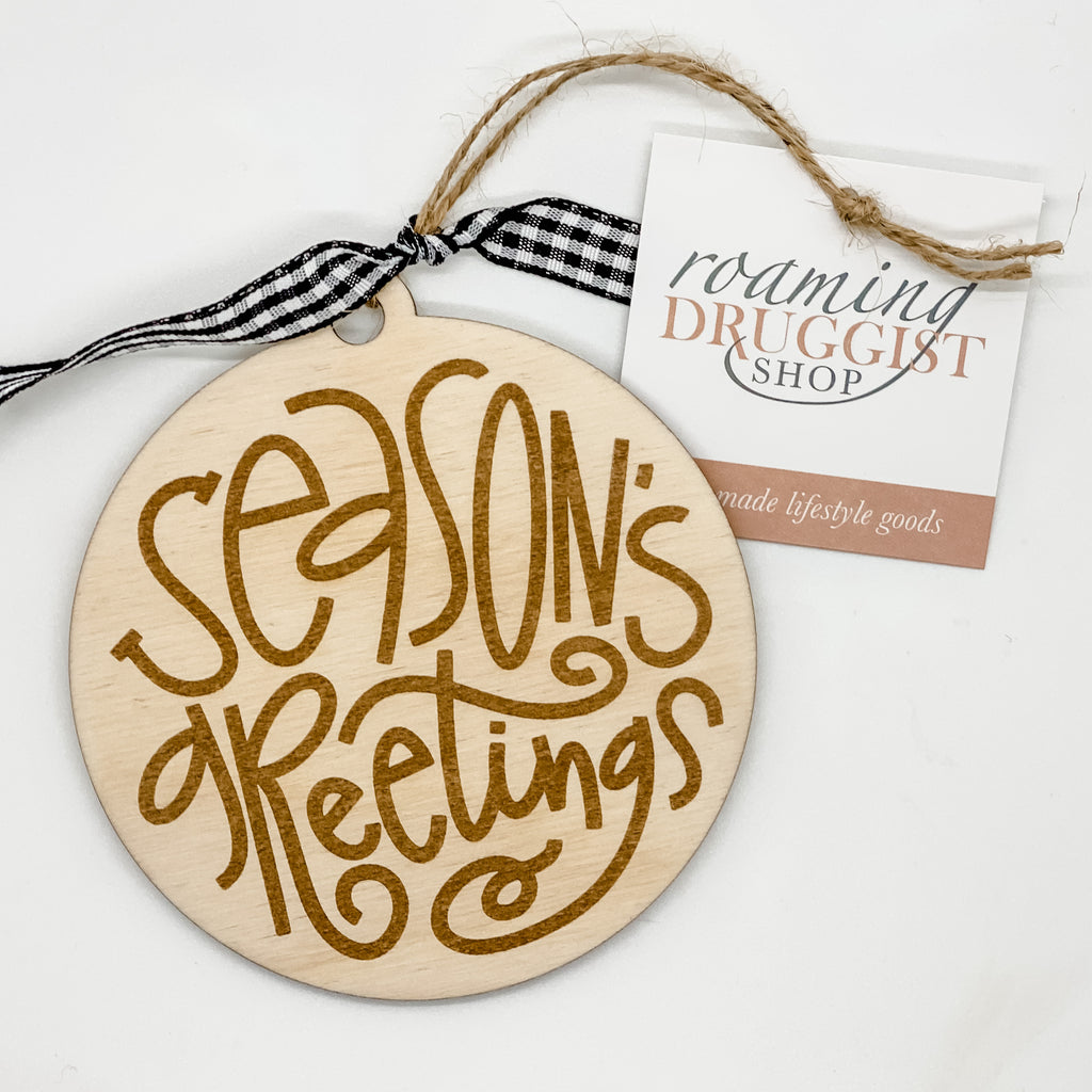 Season’s Greetings Ornament