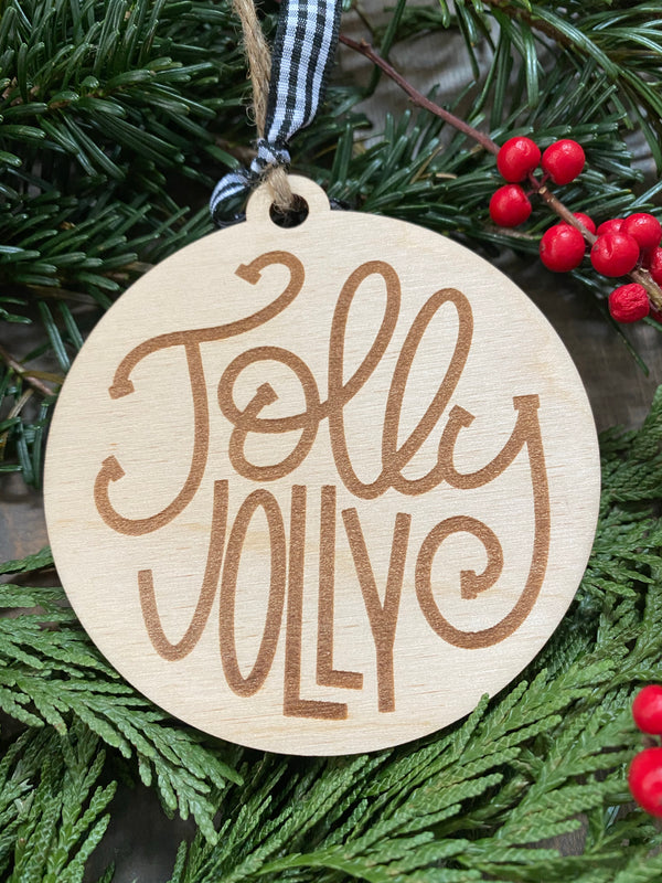 Jolly Jolly Ornament