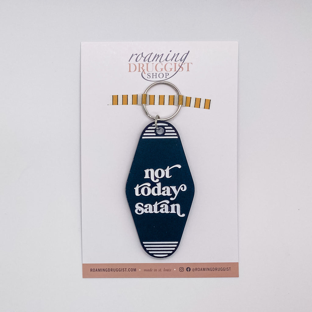 Not Today Satan Retro Keychain