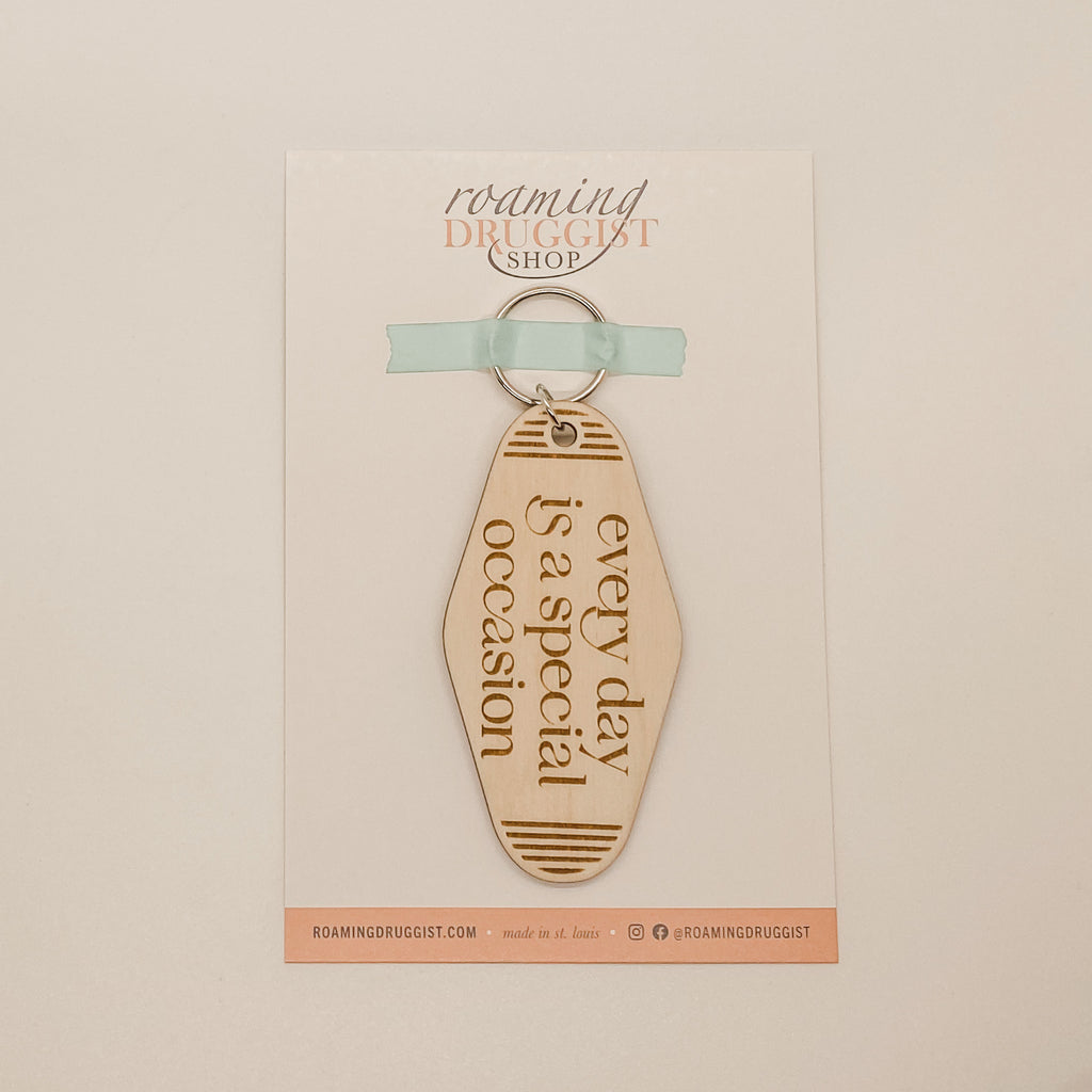 Every Day is a Special Occasion Retro Keychain