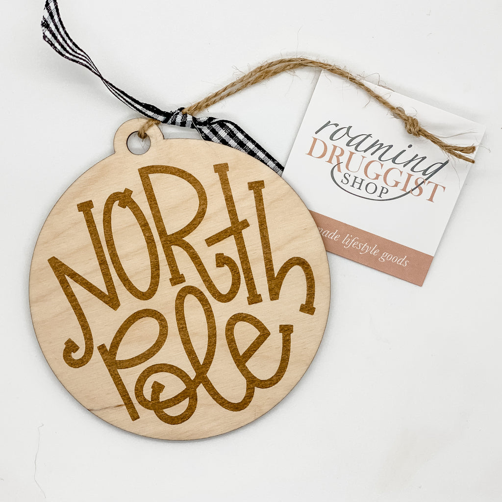 North Pole Ornament