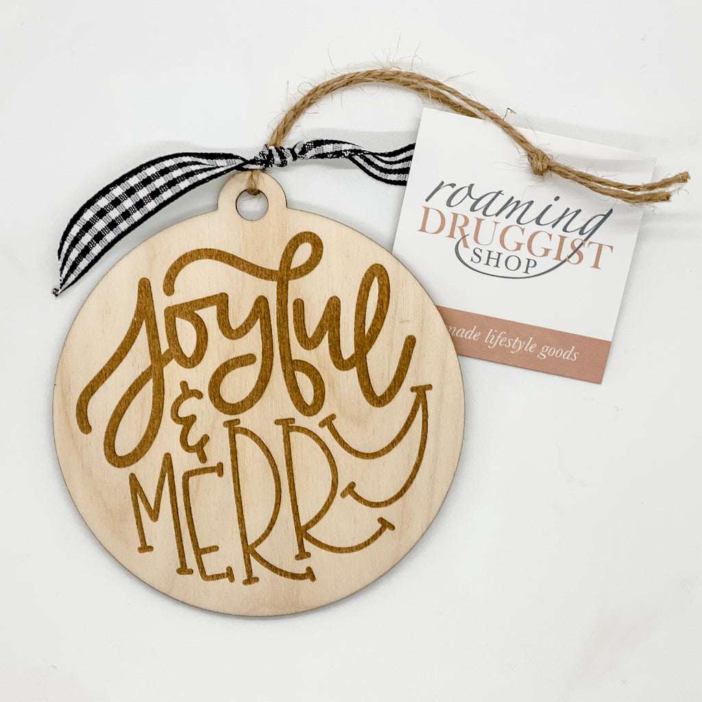 Joyful and Merry Ornament