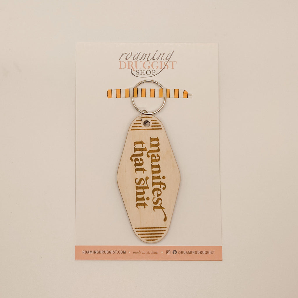 Manifest That Shit Retro Keychain