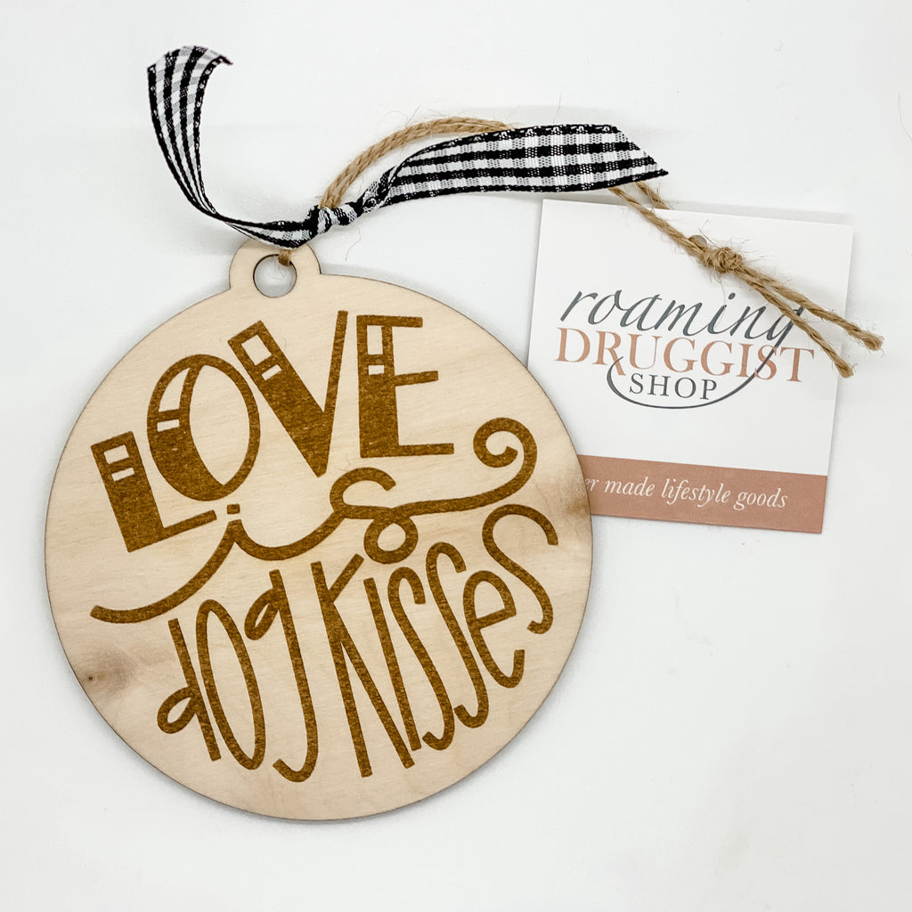 Love is Dog Kisses Ornament