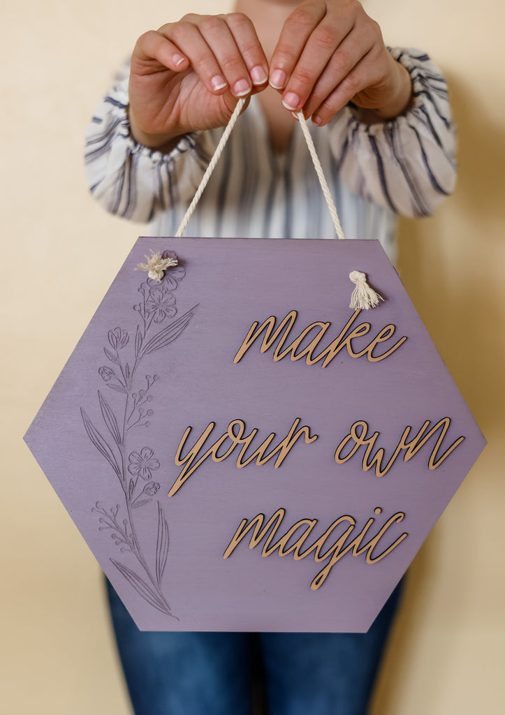 Make Your Own Magic Sign