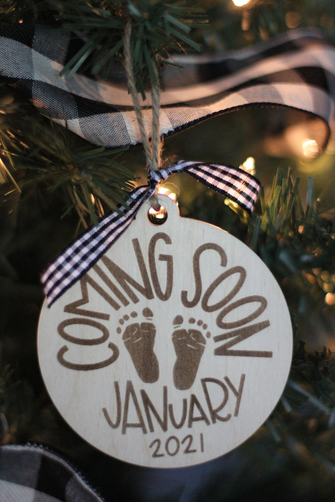 Coming Soon Ornament