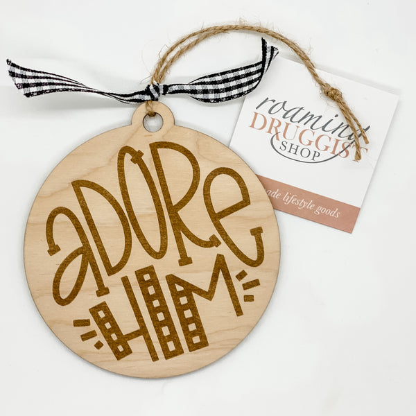 Adore Him Ornament