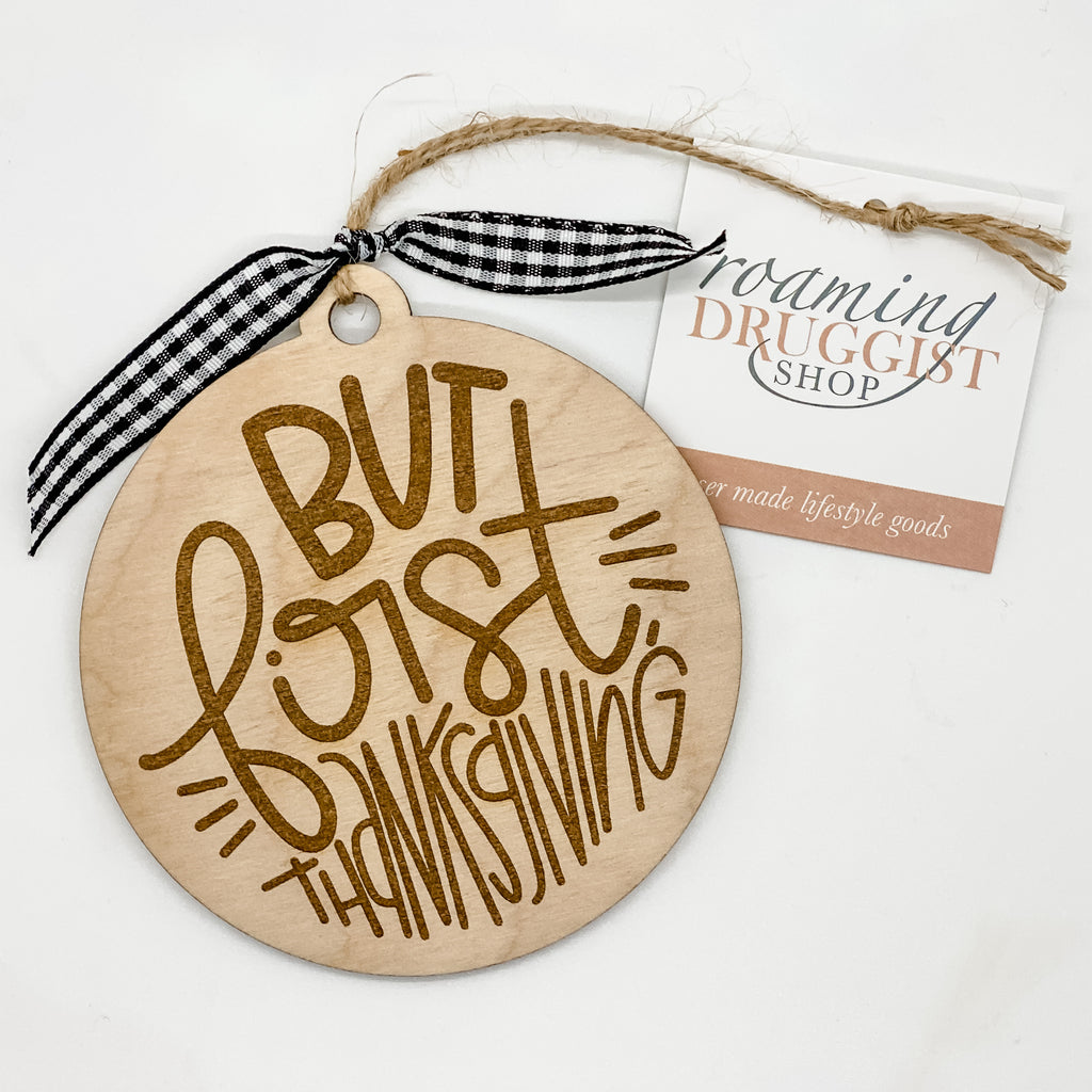 But First, Thanksgiving Ornament